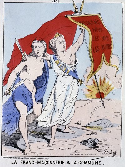 Freimaurerei und die Kommune: eine Frau, die die Freimaurerei symbolisiert, schwenkte eine Flagge mit der Aufschrift „Lasst uns einander lieben“ von French School