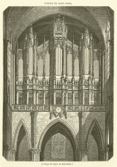 Die Orgel der Kirche Saint-Denis von French School