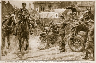 Aufrechterhaltung der Straßenverkehrsordnung in Frankreich: im Dienst zwischen der Frontlinie und den Reserven, 1914-19 von French School