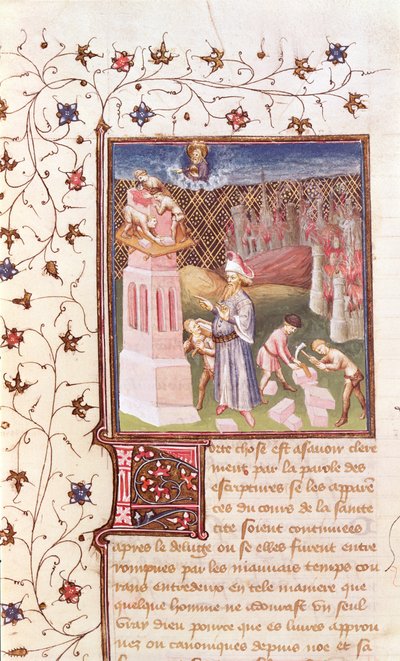 Nimrod überwacht den Bau des Turms von Babel, aus La Cite de Dieu von St. Augustine, übersetzt von Raoul de Presles (1316-82) ca. 1400-50 von French School