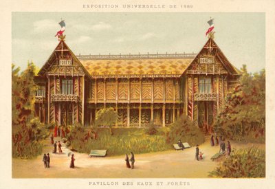 Pavillon der Wasser und Wälder, Weltausstellung 1889, Paris von French School