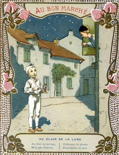 Pierrot mit der Kerze, „Au clair de la lune“ - Etikett von „Le Bon Marché“ von French School