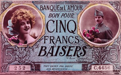 Postkarte in Form eines Gutscheins für fünf Küssefranken von der Bank der Liebe, 1914-18 von French School