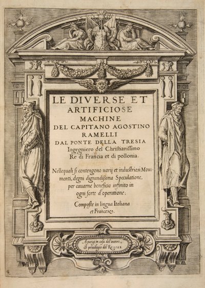 Titelseite, aus Le Diverse Et Artificiose Machine Del Capitano Agostino Ramelli, veröffentlicht 1588 von French School