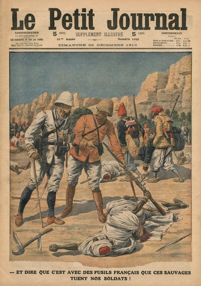 Zu denken, dass diese Wilden französische Gewehre benutzen, um unsere Soldaten zu töten, Illustration aus 