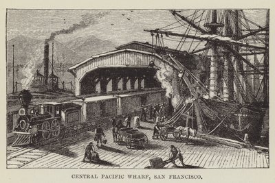 Central Pacific Wharf, San Francisco von George Augustus Sala