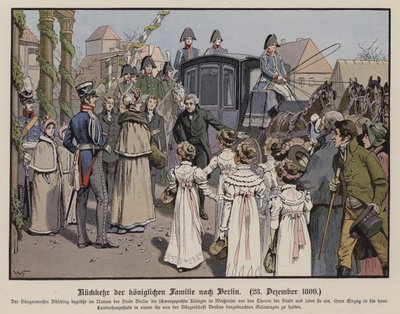 Rückkehr der preußischen Königsfamilie nach Berlin, 23. Dezember 1809 (Farblithografie) von German School