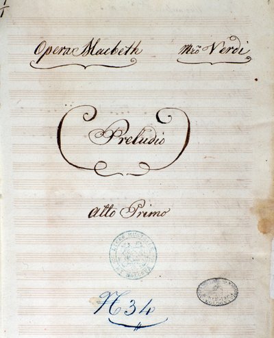 Erste Seite der Originalpartitur der Oper Macbeth von Giuseppe Verdi von Giuseppe Verdi