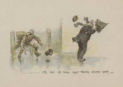 Es ist ein schlechter Wind, der niemandem Gutes bringt von Gordon Frederick Browne