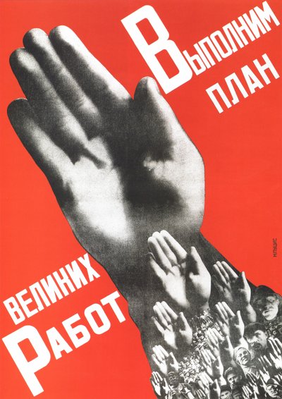 Lasst uns den Plan der großen Projekte erfüllen Poster, 1930 von Gustav Klutsis