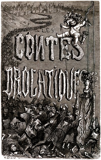 Frontispiz zu den Drolatischen Geschichten von Honore de Balzac von Gustave Dore