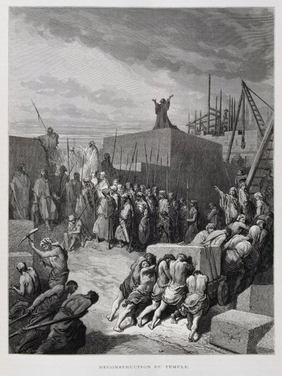 Wiederaufbau des Tempels in Jerusalem, Illustration aus der Dore-Bibel von Gustave Dore
