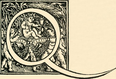 Q - Ein Alphabet von Hans Weiditz, ca. 1520-1521 von Hans Weiditz