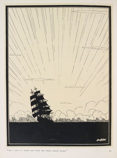 Seefieber. "Alles, was ich verlange, ist ein windiger Tag mit den weißen Wolken, die fliegen" von Harry Clarke