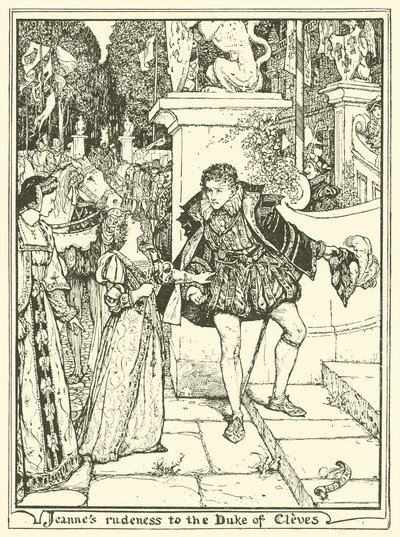 Jeannes Unhöflichkeit gegenüber dem Herzog von Kleve von Henry Justice Ford