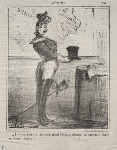 Actualities Nr. 249: Sie sagen, dass ich bald gezwungen sein werde, meine Krone zu tauschen..., 1855 von Honoré Daumier