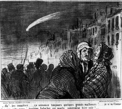 Ah! Kometen..., sie kündigen immer einige große Unglücke an!... Ich bin nicht mehr überrascht, dass die arme Frau Galuchet letzte Nacht plötzlich gestorben ist!... , Karikatur von Honore Daumier (1808-1879). 