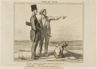 „- Hör zu... Ich habe dort einen Hasen gesehen... - War das vor langer Zeit? - Überhaupt nicht... es war vor weniger als drei Monaten...“, Tafel 2 aus Croquis De Chasse von Honoré Victorin Daumier