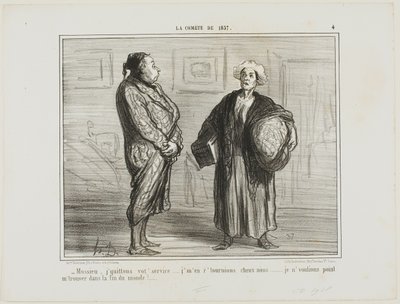 „- Monsieur, ich kündige Ihren Dienst, ich gehe nach Hause... Ich möchte nicht hier sein, wenn die Welt endet,“ Platte 4 aus La Comète De 1857 von Honoré Victorin Daumier