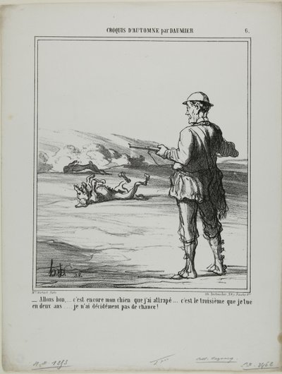 „- Oh Mist! .... es ist wieder mein eigener Hund, den ich erschossen habe..... das ist der dritte in zwei Jahren.... Ich habe wirklich kein Glück beim Jagen!“, Platte 6 aus Croquis D