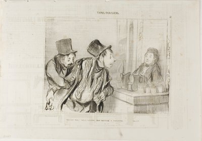 „Alles ist bezahlt? Und wir haben niemanden beleidigt… Tschüss,“ Platte 31 aus Pariser Typen von Honoré Victorin Daumier