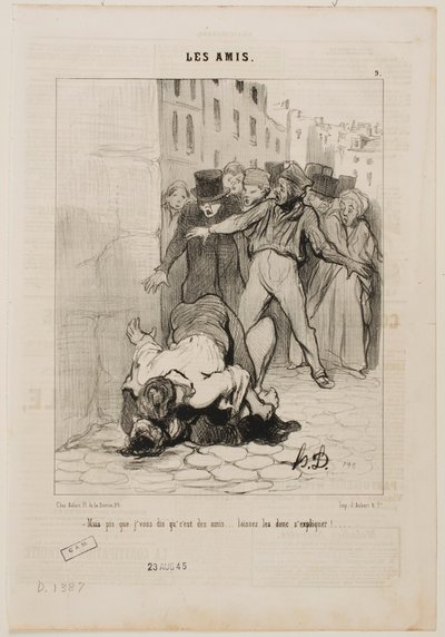 Aber ich sage dir, sie sind Freunde... sie drücken sich nur gegenseitig aus. von Honoré Daumier
