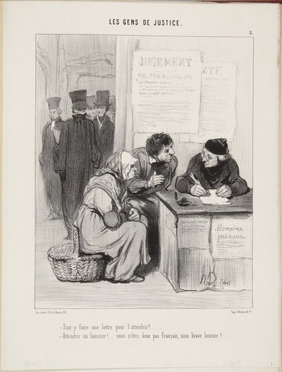 Soll man einen Brief schreiben, um ihn zu erweichen?...Einen Gerichtsvollzieher erweichen!...Sie sind also kein Franzose, mein guter Mann?... von Honoré Daumier