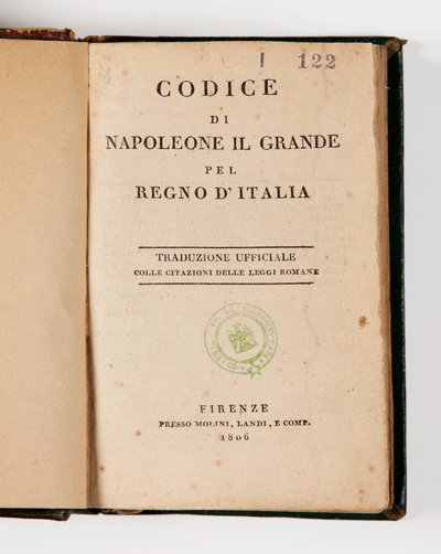Code Napoléon des Großen für das Königreich Italien, aufgeschlagen auf der Titelseite, veröffentlicht in Florenz, Molini, Landi et Cie, 1806 von Italian School