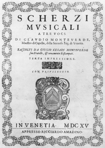 Titelseite von Scherzi Musicali von Claudio Monteverdi (1567-1643) 1615 von Italian School