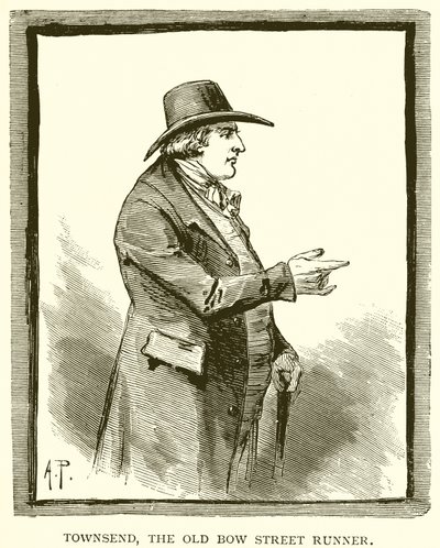Townsend, der alte Bow Street Runner von J. R. Sinclair