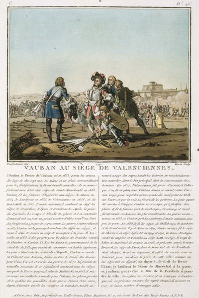 Sebastien le Prestre de Vauban (1633-1707) bei der Belagerung von Valenciennes (1677), graviert von Jean Baptiste Morret, 1790 von Jacques Francois Joseph Swebach