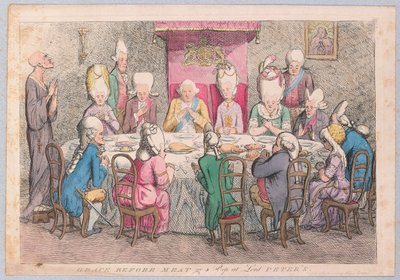 Gnade vor dem Essen oder ein Blick auf Lord Peters, veröffentlicht 1779 (handkolorierter Stich) von James Gillray