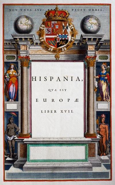 Hispania quae est Europae, Buch XVII, Titelseite von Band IX, aus Atlas Maior, Atlas in 11 Bänden, von Joan Blaeu (1596-1673), Kupferstich, 57,5x39 cm, Amsterdam von Joan Blaeu