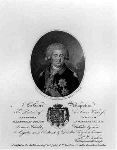 Porträt von Friedrich Wilhelm III. (1770-1840), Erbprinz von Württemberg, graviert von Peltro William Tomkins, veröffentlicht von P.W. Tomkins, 20. August 1796 von Johann Gottlieb after Schweppe