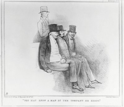 Man erkennt einen Mann an der Gesellschaft, die er pflegt, 1833 von John Doyle