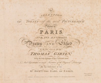 Eine Auswahl von zwanzig der malerischsten Ansichten in Paris und Umgebung: Titelseite, 1803 von John Girtin