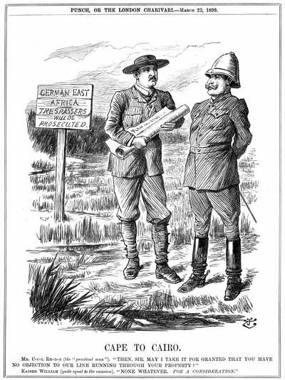 Cecil John Rhodes bittet den deutschen Kaiser um Erlaubnis, eine Telegrafenleitung durch Deutsch-Ostafrika zu verlegen. Cape To Cairo, Karikatur von John Tenniel aus 