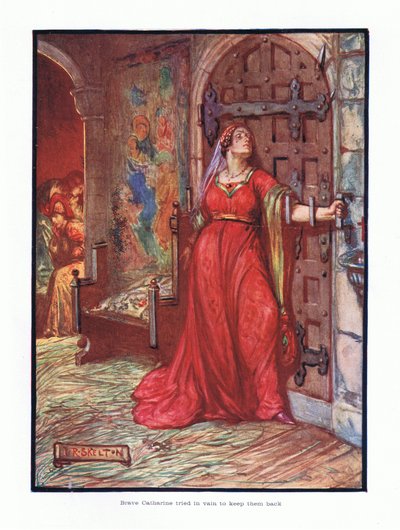 Die tapfere Catherine versuchte vergeblich, sie zurückzuhalten von Joseph Ratcliffe Skelton