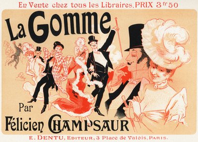 Bal in Paris. Plakat von Jules Cheret für das Stück: La Gomme, von Felicien Champsaur, um 1889 von Jules Cheret