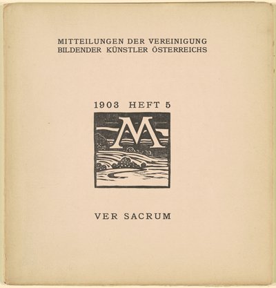 Ver Sacrum [6. Jahr, Ausgabe 5, März 1903] von Karl Muller