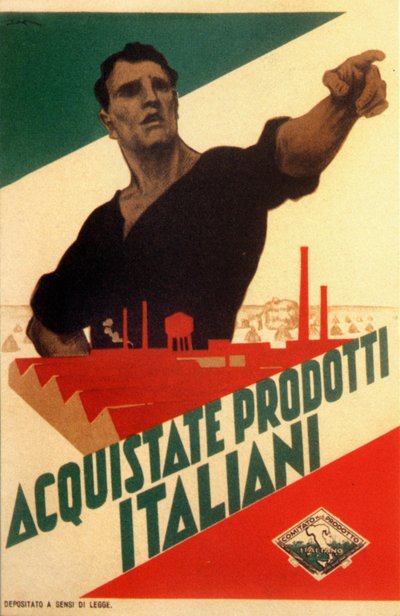 Faschismus: Propagandaposter für Autarkie in Italien "Kauft italienische Produkte" von Leopoldo Metlicovitz