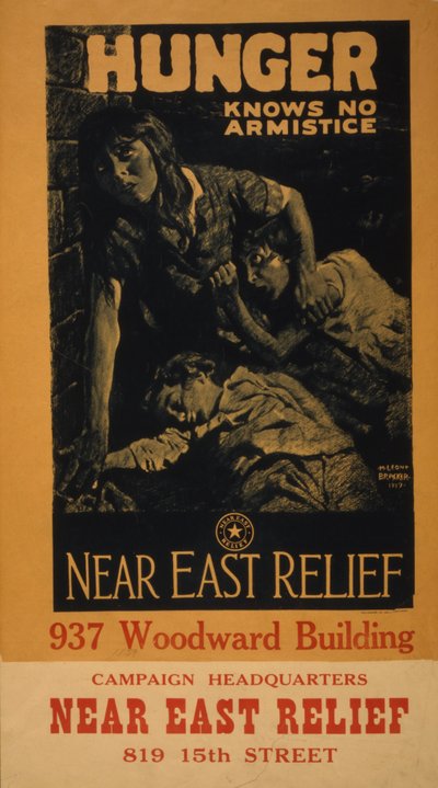Hunger kennt keinen Waffenstillstand - Nahost-Hilfe, 1919 von M. Leone Bracker
