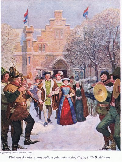 Zuerst kam die Braut, ein trauriger Anblick, so blass wie der Winter, klammerte sich an Sir Daniels Arm von Newell Convers Wyeth