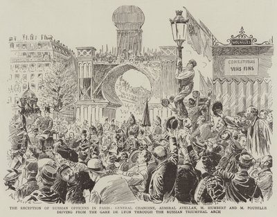 Der Empfang russischer Offiziere in Paris, General Chanoine, Admiral Avellan, M. Humbert und M. Poubelle fahren vom Gare de Lyon durch den russischen Triumphbogen von Paul Destez