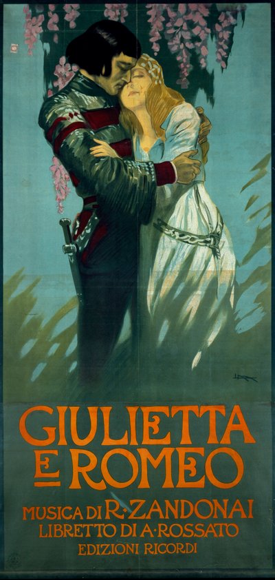 Plakat für die Oper Romeo und Julia von Riccardo Zandonai von Riccardo Zandonai