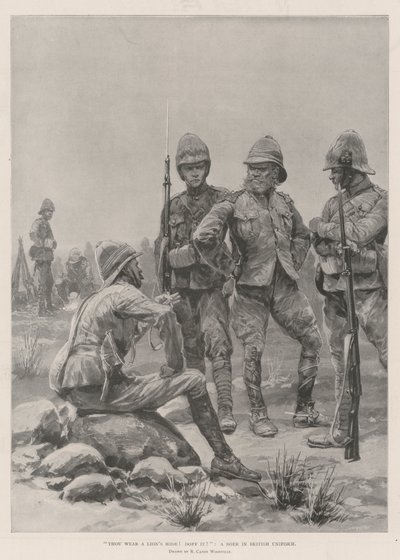 Du trägst ein Löwenfell! Leg es ab! Ein Bure in britischer Uniform von Richard Caton Woodville junior
