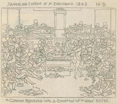 Sitten und Gebräuche der Engländer im Jahr 1849: Das Unterhaus löst sich in einen Ausschuss des gesamten Hauses auf von Richard Doyle