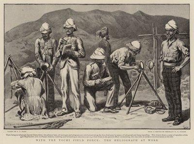 Mit der Tochi-Feldtruppe, der Heliograph bei der Arbeit von S.T. Dadd