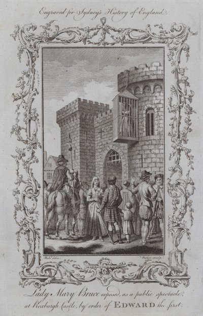 Lady Mary Bruce wird auf Befehl von Eduard I. als öffentliches Spektakel auf der Burg Roxburgh ausgestellt (Gravur) von Samuel (after) Wale