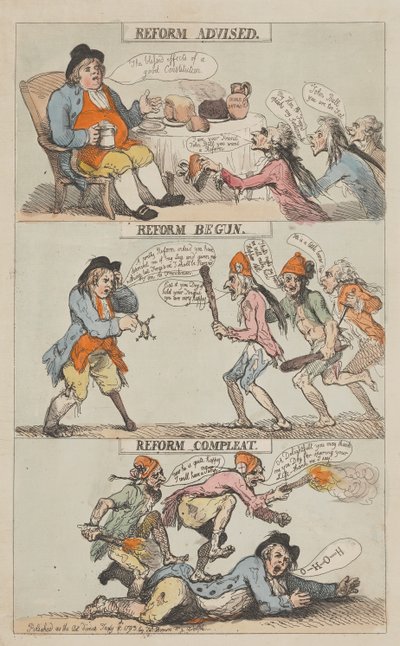 Reform Empfohlen - Reform Begonnen - Reform Vollendet von Thomas Rowlandson